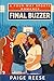 FINAL BUZZER: A Four-Way Why Choose Sports Romance with Pregnancy (The Pennsylvania Players)