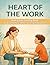 Heart of the Work: Bold & Easy Coloring Book for Social Workers, Helpers & Caring Professionals