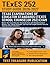 TExES School Counselor (252) Study Guide 2026-2027: Master the Texas Educator Standards Exam with Detailed Content Review, Test-Taking Strategies, and Two Full-Length Practice Tests for Aspiring School Counselors