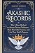 Akashic Records: The 3-Step...