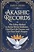 Akashic Records: The 3-Step...