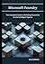 Microsoft Foundry: The Complete Guide to Building Enterprise AI and Intelligent Agents