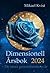 Dimensionell Årsbok 2024: De stora genombrottens år