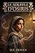 Le souffle d'Osiris (Cycle Egypte Antique (Fantasy Historique)) (French Edition)