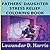 Fathers' Daughter Stress Relief Minimalist Cozy Coloring Book: A Teen and Adult Womens Coloring Book