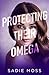 Protecting Their Omega (Knot Her Pack)