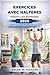 EXERCICES AVEC HALTÈRES POUR LES SENIORS 2026: Des entraînements de force sans effort pour soutenir les activités quotidiennes et prévenir la perte de muscle (French Edition)