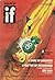 Worlds of if Magazine, Vol....