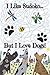 I Like Sudoku...But I Love Dogs: Sudoku Puzzles for Dog Lovers | 6x9 inches, 110 pages | 50+ puzzles | solutions included