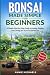 Bonsai Made Simple For Begi...