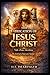 The Fabrication of Jesus Christ: Yah–Zeus–Krishna: *The birth of a Syncretic Savior