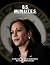 85 Minutes: Kamala Harris B...