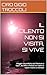 IL CILENTO NON SI VISITA, SI VIVE: Viaggio naturalistico da Paestum a Sapri, da Velia a Padula tra saperi e sapori marini e montani (Italian Edition)