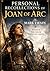 PERSONAL RECOLLECTIONS OF JOAN OF ARC