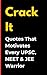 Crack It: Quotes That Motivates Every UPSC, NEET & JEE Warrior