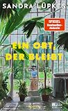 Ein Ort, der bleibt