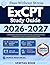 ExCPT Study Guide 2026-2027: Comprehensive Review with 2500+ Practice Questions & Detailed Explanations to pass Your Exam Without Stress