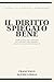Il diritto spiegato bene: Guida pratica per orientarsi tra contratti, casa, famiglia, lavoro e consumi di tutti i giorni (Italian Edition)