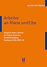 Arbeiter an Rhein...