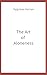 The Art of Aloneness: A Guide to Finding Serenity and Self in Solitude