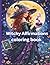 Witchy Affirmations Coloring Book
