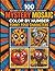 100 Funny Food Mystery Mosaic Color by Number: Funny Food Characters — 100 Hidden Pixel Picture Puzzles | Adult Coloring Book with Square, Dot, ... Tile Designs for Stress Relief and Relaxation