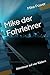 Mike der Fahrlehrer by Mike Power