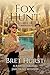 Fox Hunt: Murder in Arcadia...