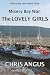 Misery Bay War: The Lovely ...