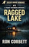 Book cover for Ragged Lake (Frank Yakabuski #1)