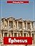 Ephesus: A Visual Journey Through Turkey’s Ancient Roman City — Stunning Photography of Marble Ruins and Coastal Majesty