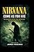 NIRVANA BAND BIOGRAPHY: COM...