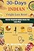 30 -DAY INDIAN WEIGHT LOSS RESET: Simple Home Meals, Smart Portions, Walking, Yoga & Sustainable Lifestyle Change