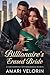 The Billionaire’s Erased Bride: A Fake Marriage with Dangerous Secrets