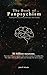 The Book of Panpsychism: Everything Is Conscious — and What That Changes About Everything