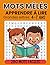 Mots mêlés enfants 4-7 ans : 280 mots faciles pour apprendre à lire – Grandes lettres – Activités éducatives débutant: Livre d’activités éducatif | ... maternelle et début primaire (French Edition)