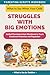 What to Say When Your Child Struggles with Big Emotions: Guided Parenting Scripts Workbook to Teach Emotional Awareness and Regulation — For Toddlers (The What to Say Parenting Scripts Workbook)