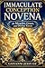 Immaculate Conception Novena for Miracles, Grace, and Divine Favor (Italian Edition)