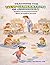 TEACHING THE NEW GENERATION OF CHILDREN: Creating Learning Environments Where All Children Succeed (The New Approach to Early Childhood Education – The 6-Step Teaching Model)