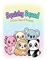 Squishy Squad: A Cozy Day of Friends