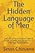 The Hidden Language of Men:...