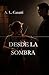 DESDE LA SOMBRA: Música, deseo y una pasión nacida desde la sombra (Spanish Edition)