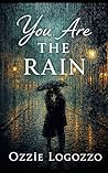 You Are The Rain
