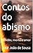 Contos do abismo: Solidão, morte e amor (Portuguese Edition)