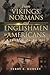 From Vikings, Normans and Englishmen to Americans: A Trilogy: 1784 - 1911