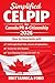 Simplified CELPIP for Canada PR & Citizenship 2026: Step-by-Step Guide with Full-Length Mock Tests, Answers & Explanations, Practice for All 4 Modules, and Score-Boosting Strategies for CLB 7–9+