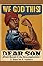 DEAR SON: A Field Manual for the Sovereign Architect