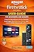 Amazon Fire TV Stick HD (Slim) 2026 User Guide for Beginners and Seniors: A Step-by-Step Manual to Set Up, Navigate, Install Apps, Use Alexa Voice Control, and Unlock Hidden Features Like a Pro