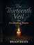THE THIRTEENTH VEIL: The Awakening Flame
