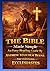 The Bible Made Simple An Easy-Reading Guide : Part Twenty-one: Ecclesiastes (The Bible Made Simple An Easy-Reading Guide By Andrew Malcolm Byrne)